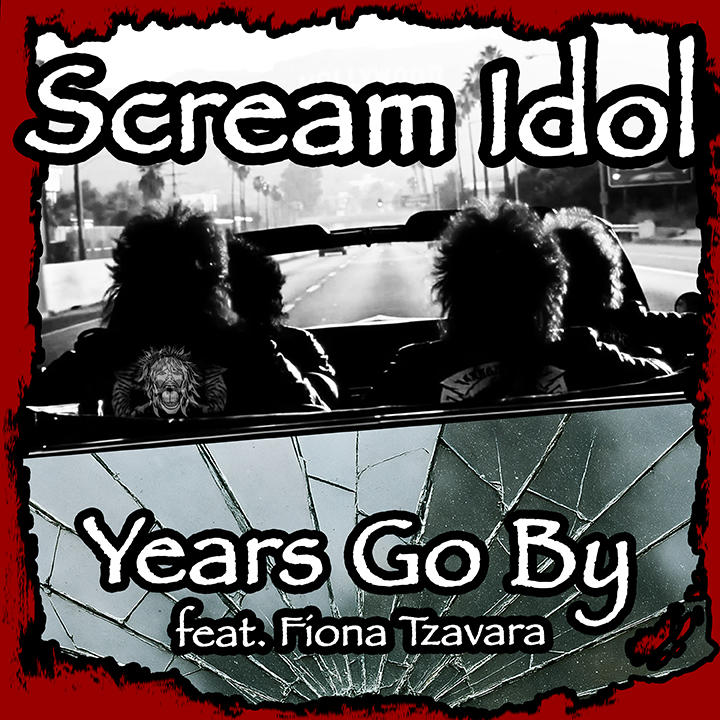 scream idol Years Go By dance pop glam electropop synthpop deep house old school youtube spotify music single